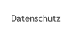 Datenschutz